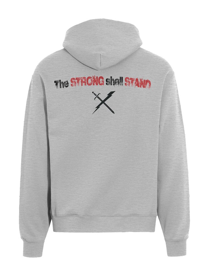 The Strong shall STAND Comfort Hoodie product image (1)