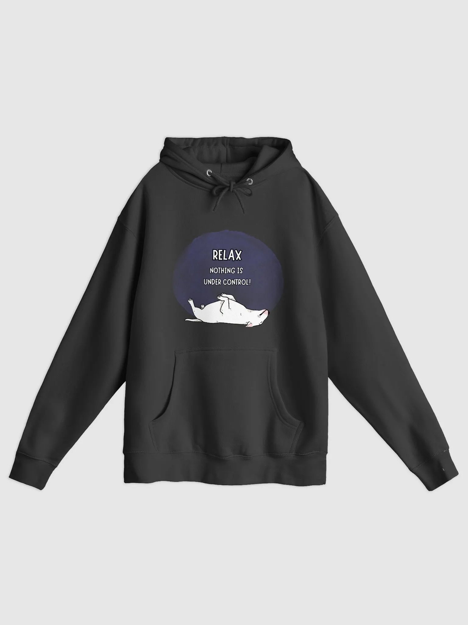 Bull Terrier- Relax Nothing is Under Control product image (2)