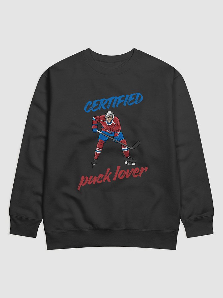 Certified Puck Lover Premium Sweatshirt product image (4)