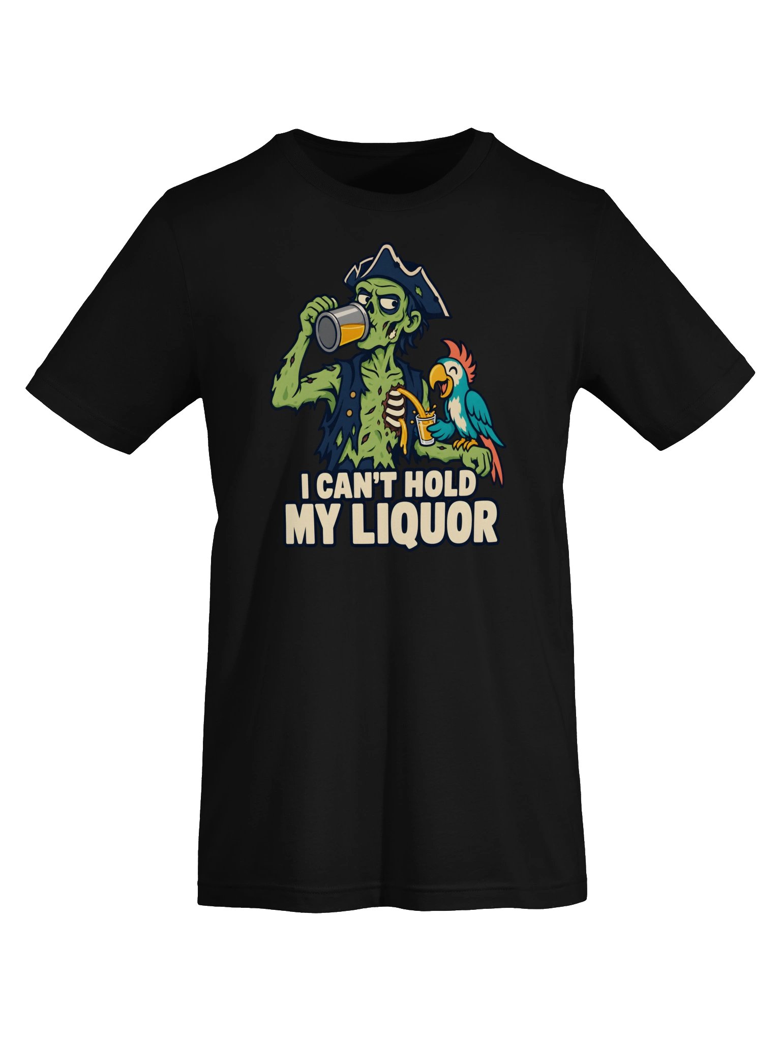 I Can’t Hold My Liquor Tee Shirt product image (30)