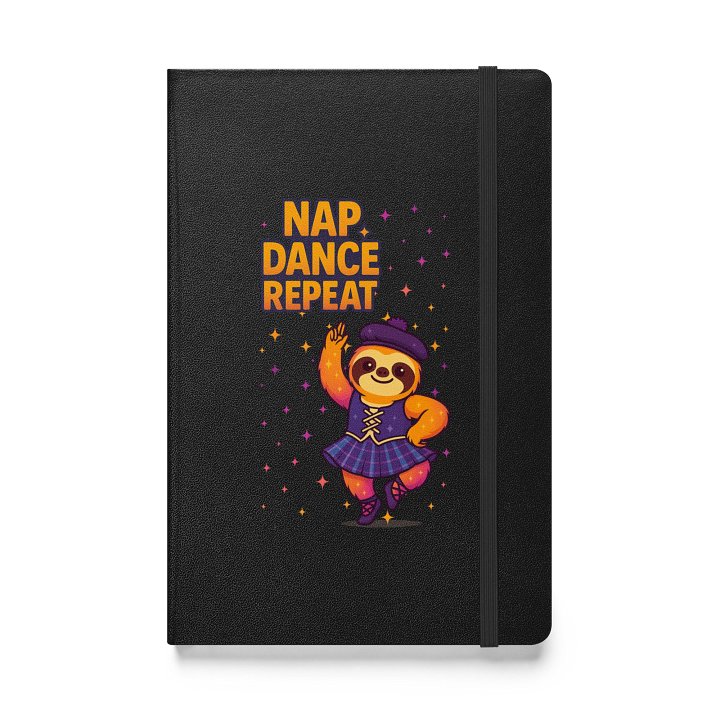 Nap Dance Repeat – Funny Highland Dance Sloth Journal (Hardcover, 6 Color Options) product image (1)