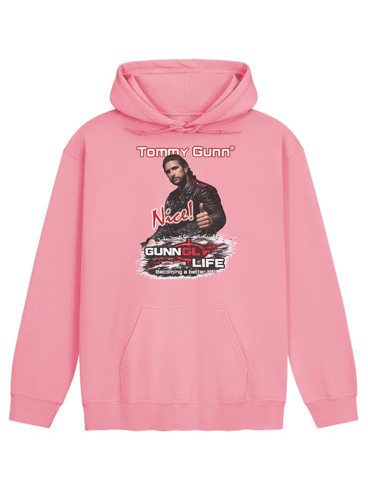 Tommy Gunn “Nice!” Pink - Limited Edition | GunnLife: Becoming a Better ME Hoodie product image (4)