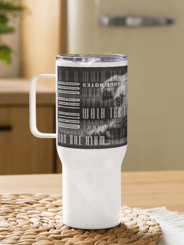 Walk the Dog True Crime Text Overlay Travel Mug product image (14)