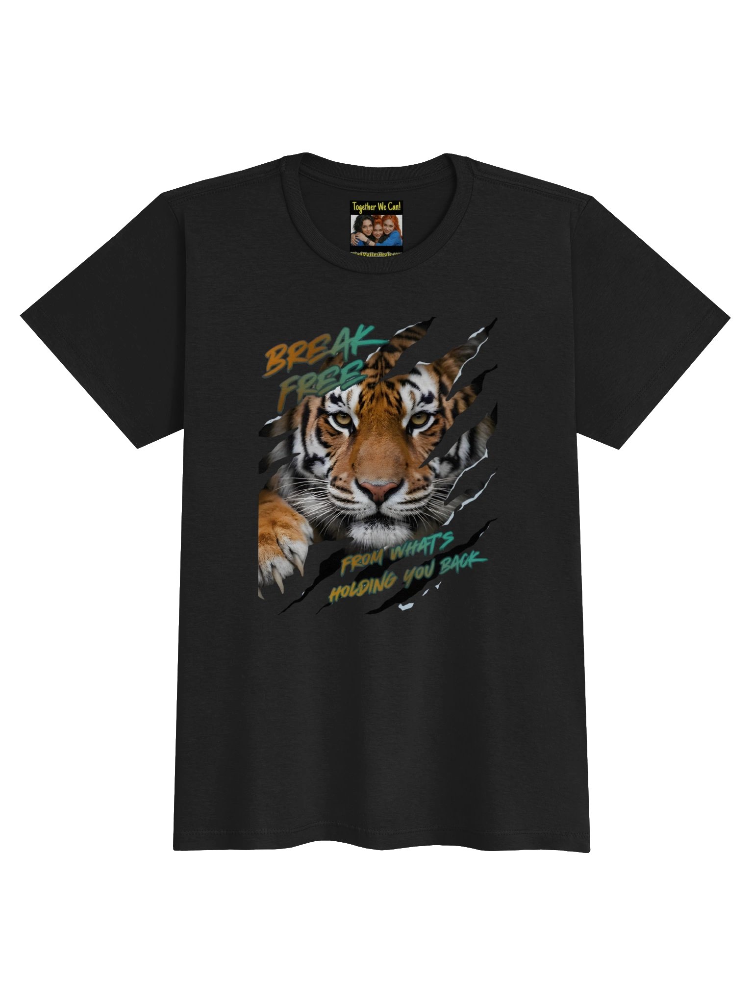 Inspiring Women's Tee- "Break Free From What's Holding You Back" -Tiger Graphic- Mental Health Empowering-by Mind Matter product image (2)
