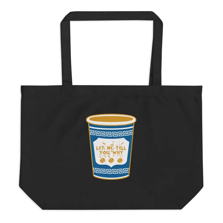 Let Me Tell You Why Tote product image (1)