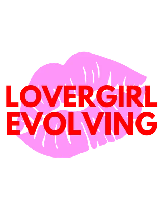 Lovergirl Evolving Podcast