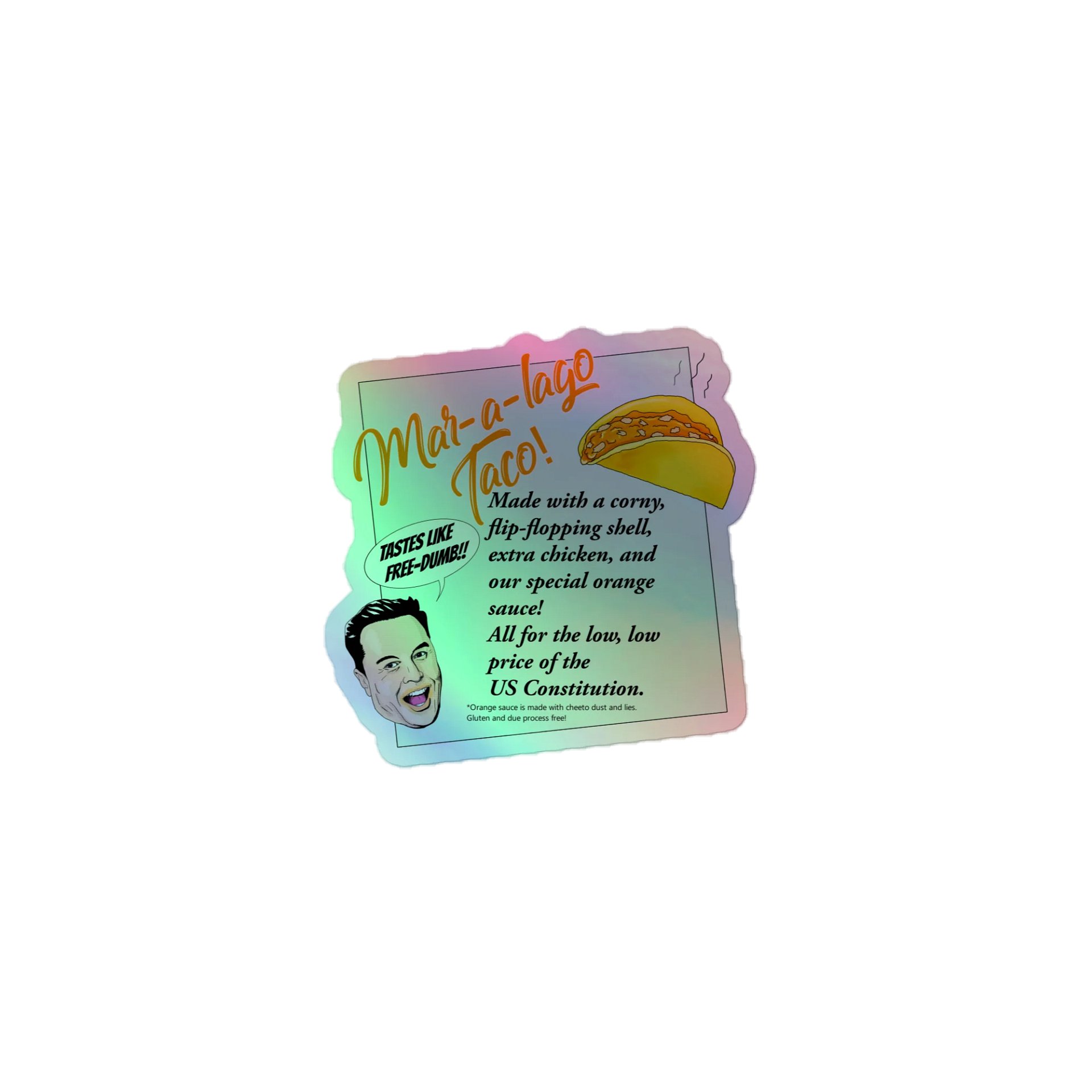 Mar-a-lago Taco Holo Sticker product image (1)