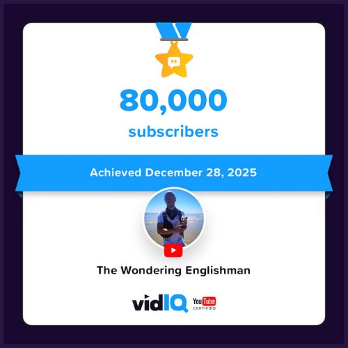 Yesterday, on December 28, 2025, “The Wondering Englishman” smashed through to 80K subs on YouTube – a triumph from years of ...