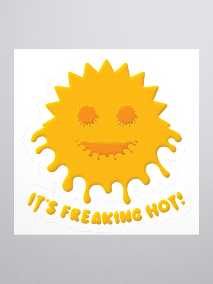 It's Freaking HOT! Stickers product image (3)