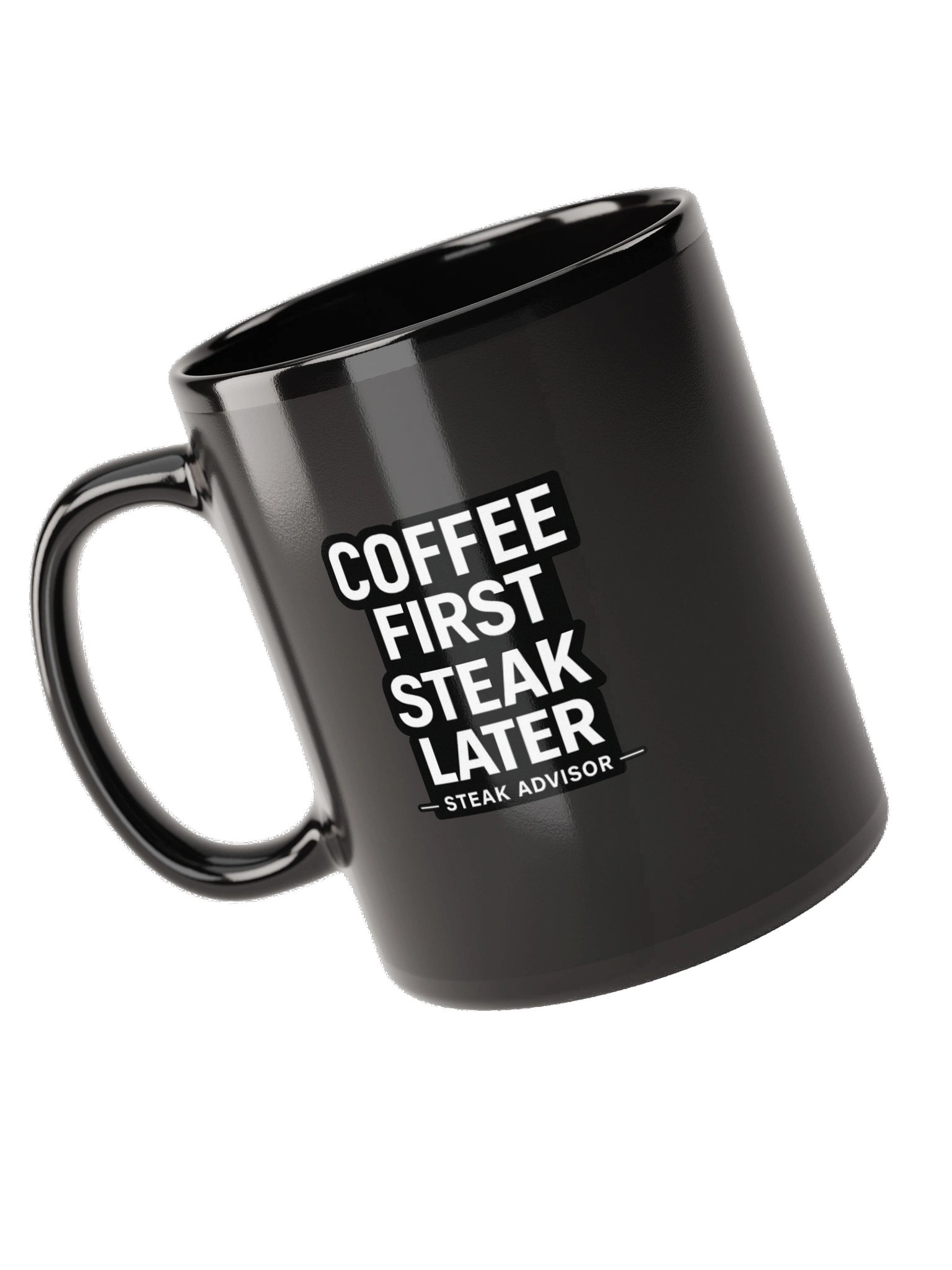 Black “Coffee First. Steak Later.” Mug product image (9)