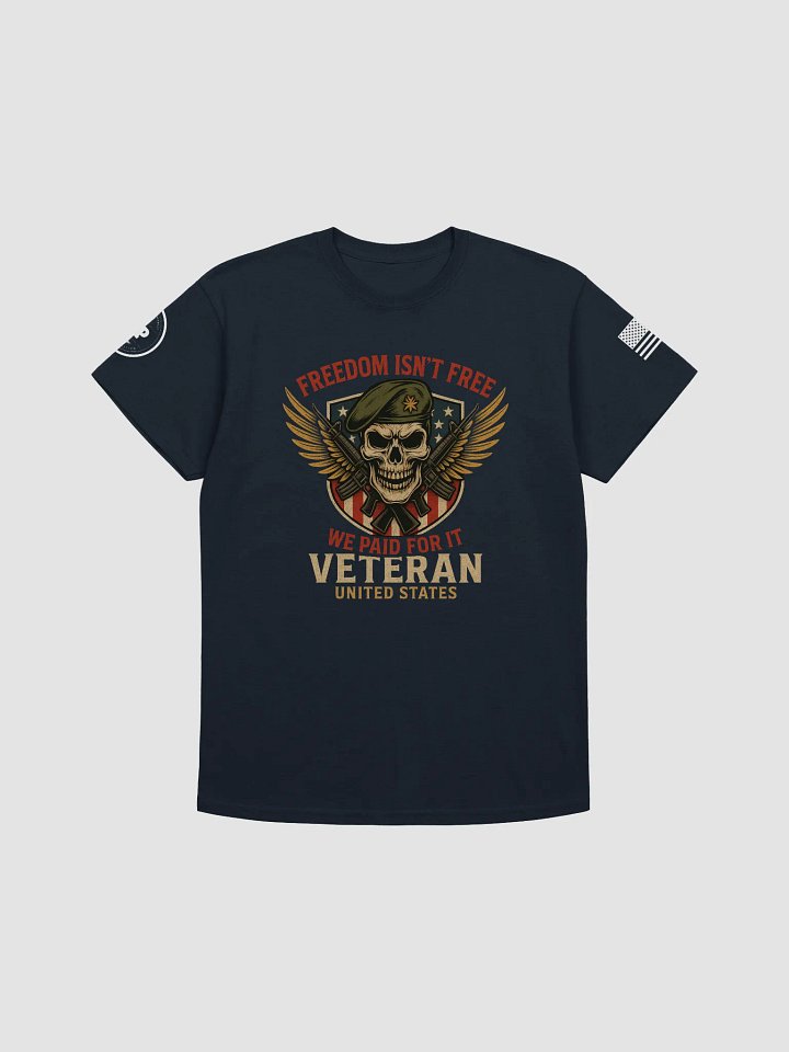 Freedom Isn’t Free Veteran Tee product image (2)