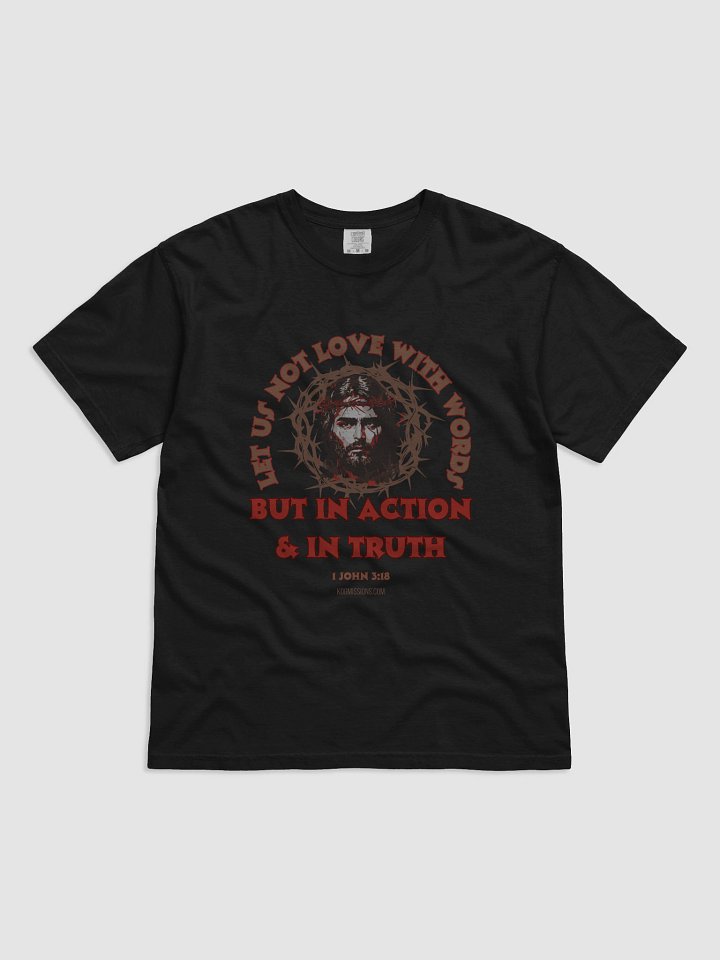 Love in Action and Truth Heavyweight Relaxed Fit Tee product image (1)