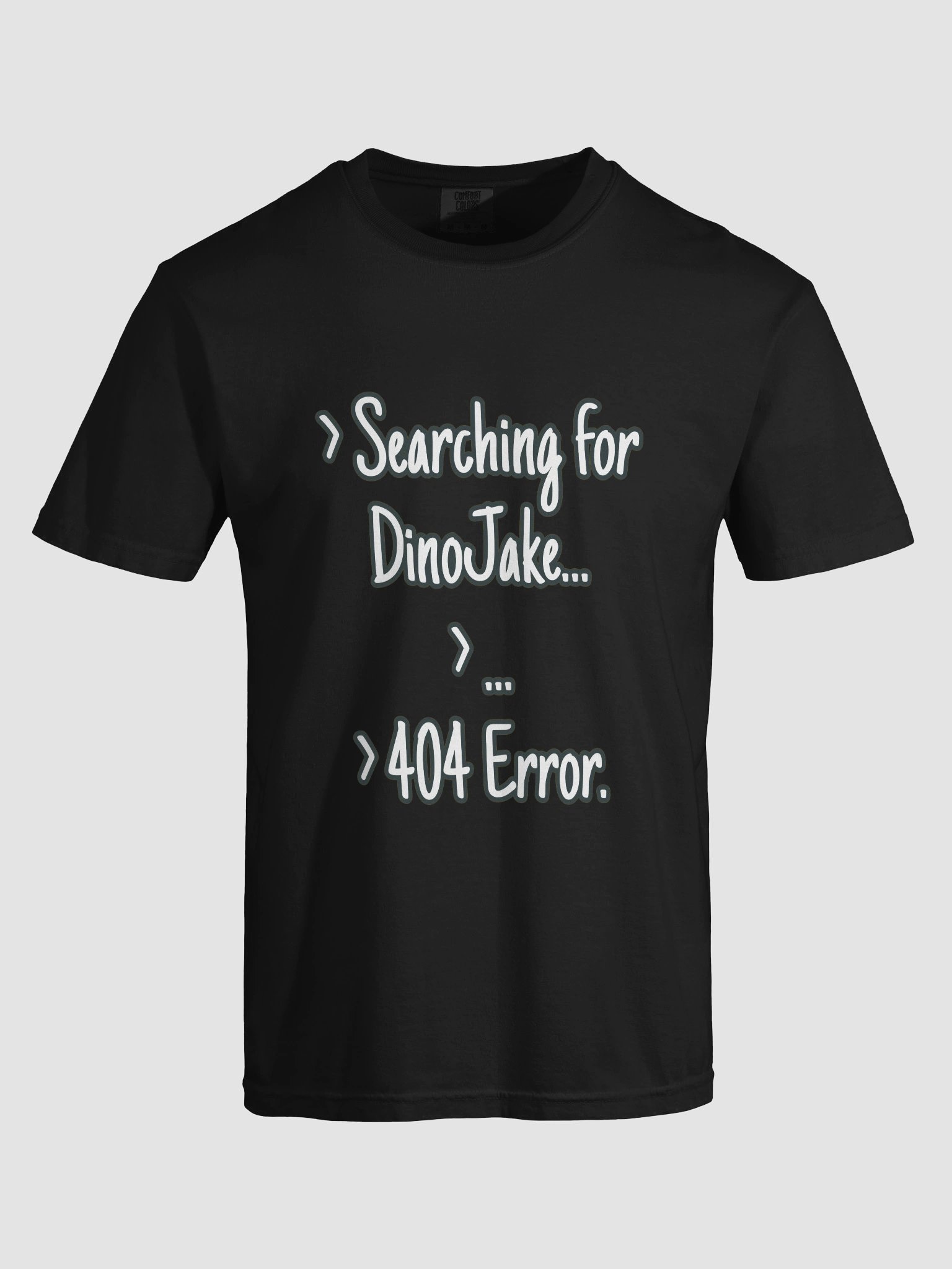 404 Error Comfort: DinoJake T-Shirt product image (52)
