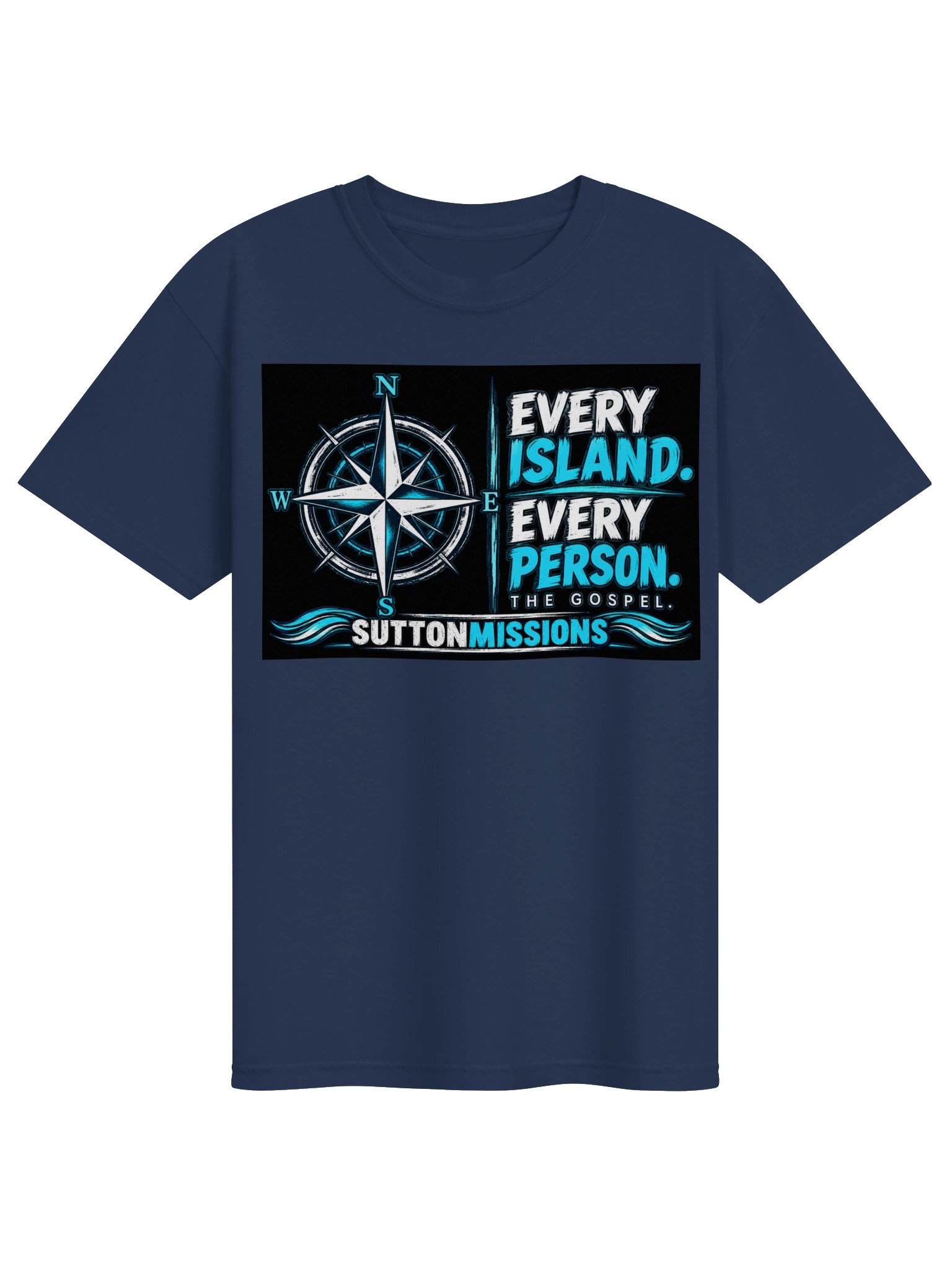Every Island. Every Person.The Gospel-SuttonMissions T-shirt product image (49)