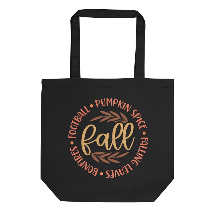 Fall * Football * Pumpkin Spice * Bonfires -Tote Bag product image (2)