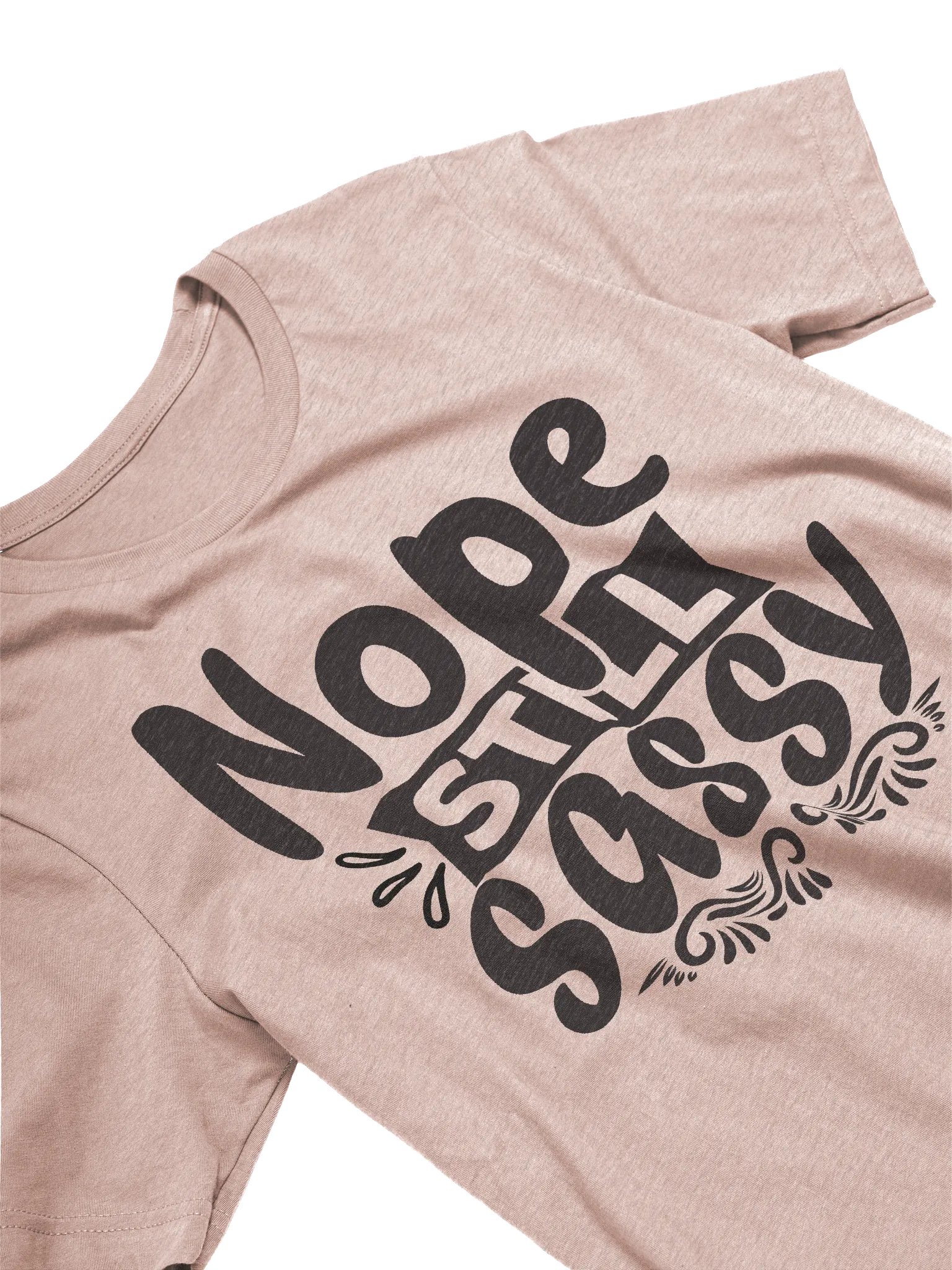 Nope Still Sassy T-shirt product image (3)