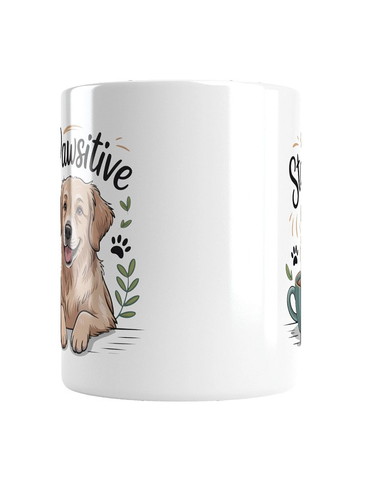 Stay Pawsitive Dog Coffee Mug – Motivational Pup Design product image (4)