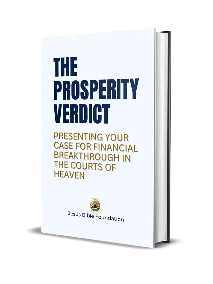 The Prosperity Verdict: Presenting Your Case for Financial Breakthrough in the Courts of Heaven product image (1)