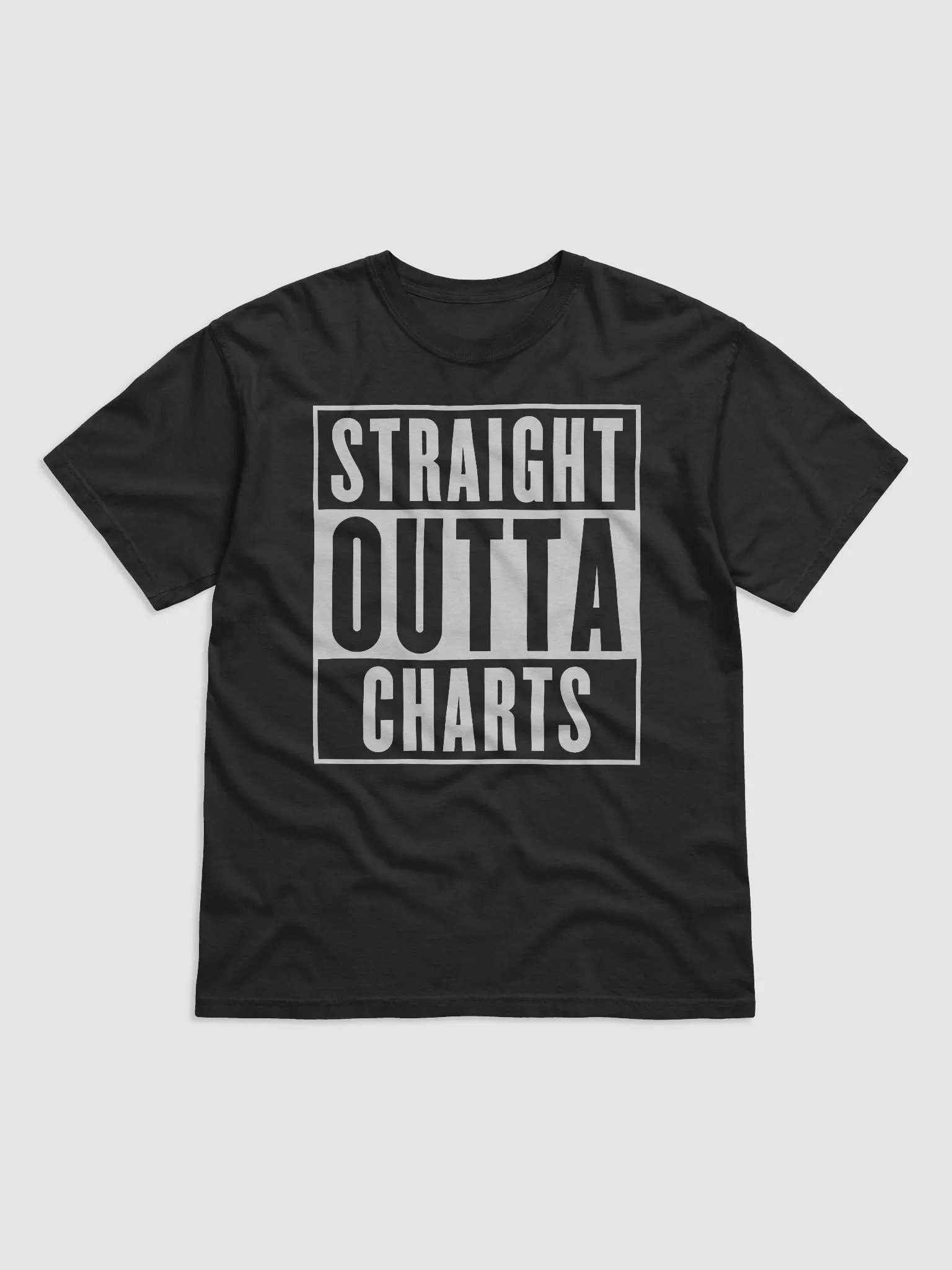 Straight Outta Charts T-Shirt product image (1)