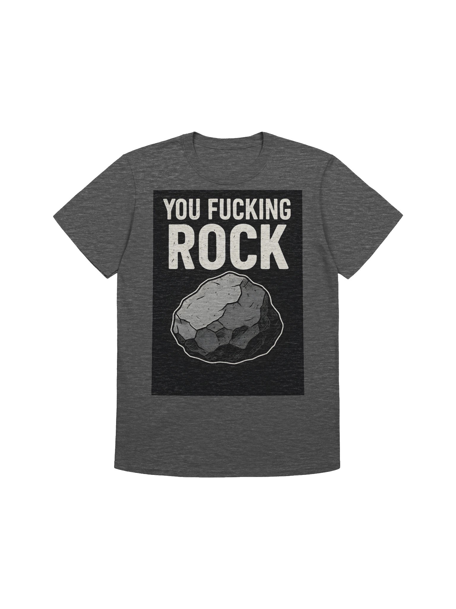 You Fucking Rock T-Shirt – Bold Funny Statement Tee for Everyday Confidence product image (1)