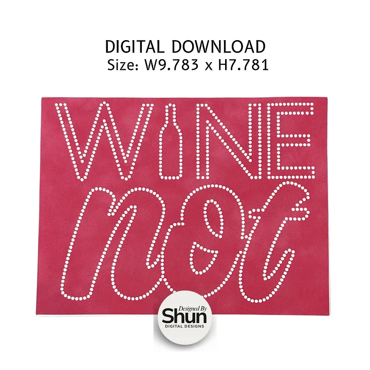 Wine Not | SS10 Rhinestone Template | Digital Download product image (2)
