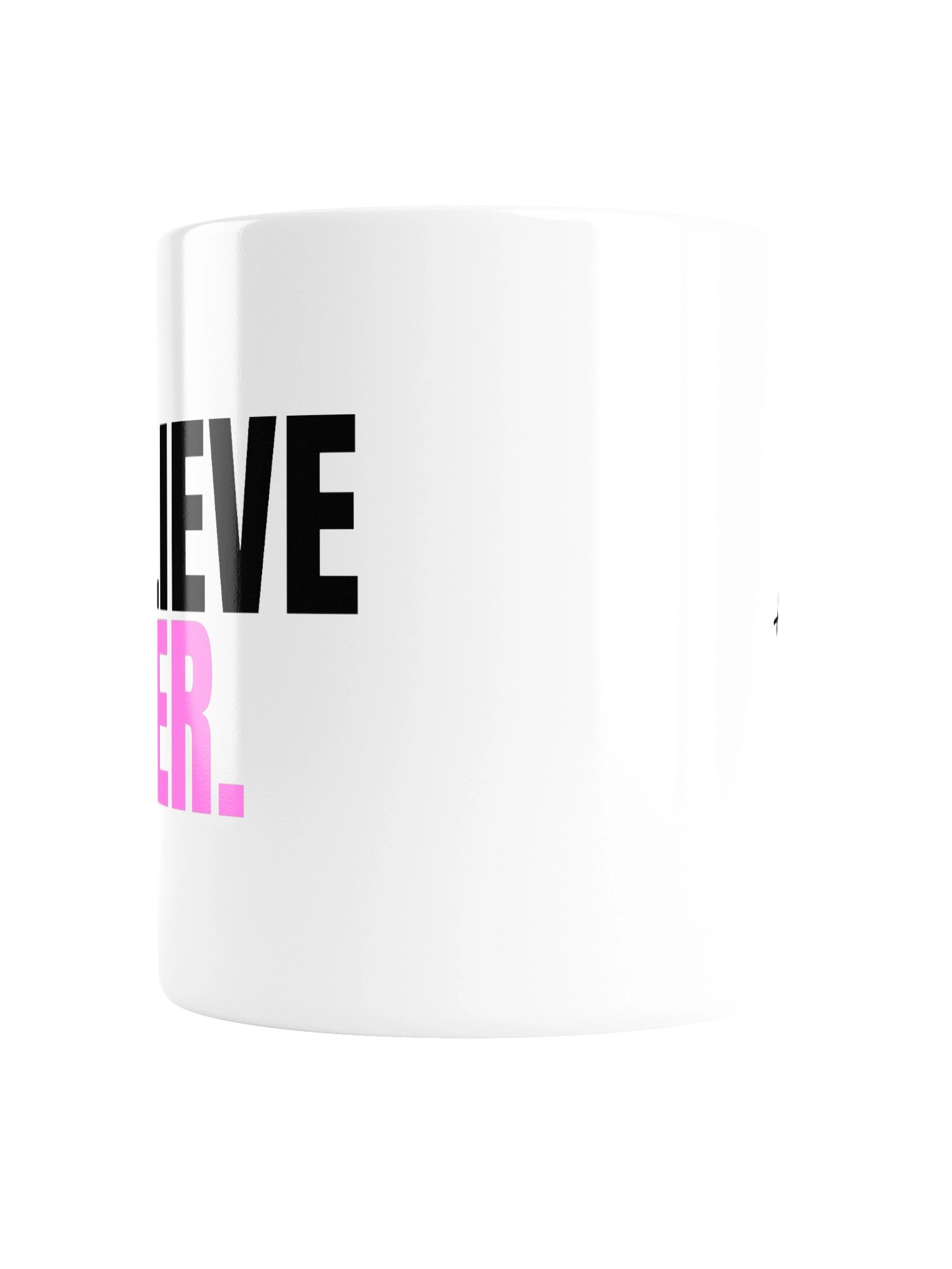 Believe Her. (mug) product image (6)