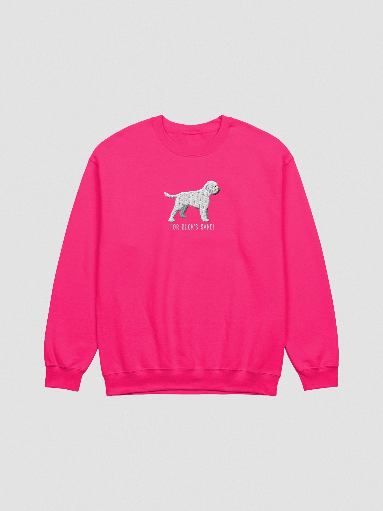 For Duck's Sake Sweatshirt (Embroidered) of a Lagotto Romagnolo(White) product image (4)