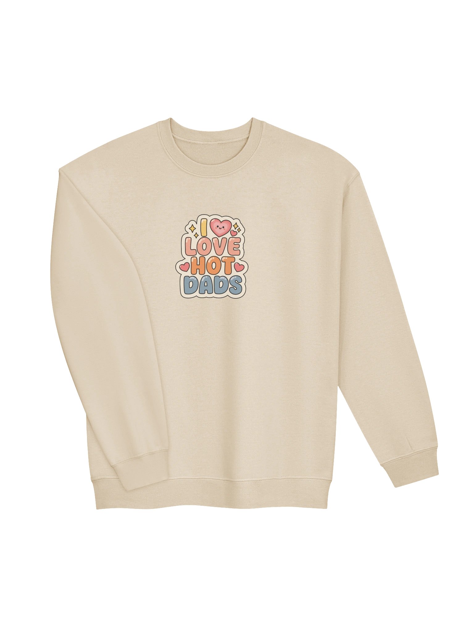 I Love Hot Dads Sweatshirt product image (3)