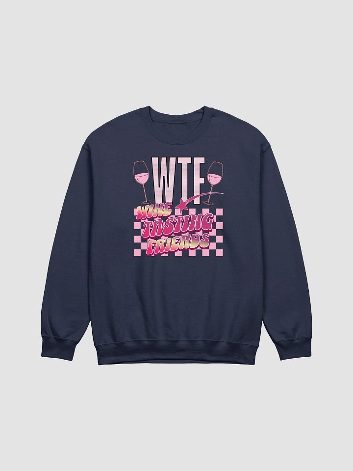WTF Wine Tasting Friends Crewneck Sweatshirt product image (11)