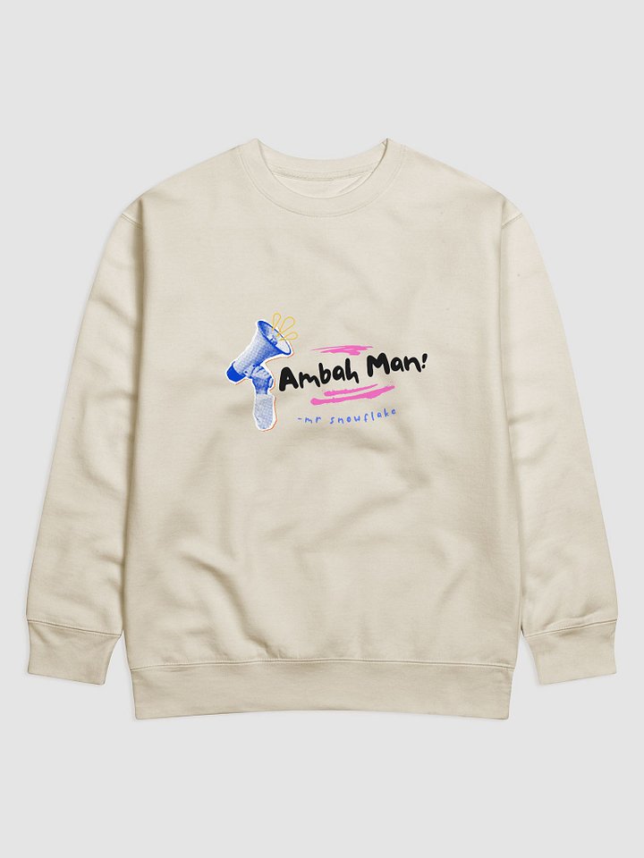 Ambah Man! Sweatshirt product image (1)