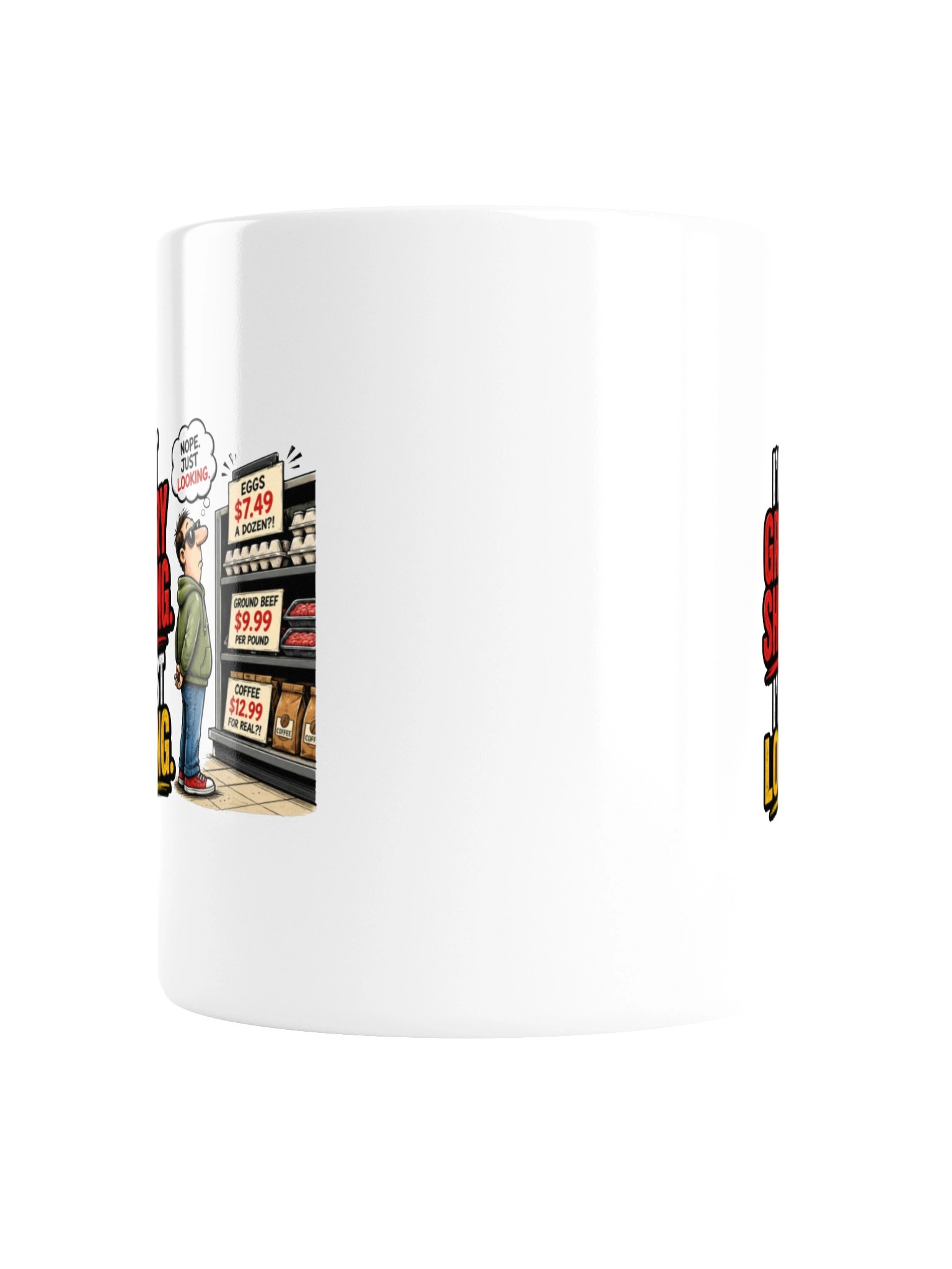I’M NOT GROCERY SHOPPING. I’M JUST LOOKING - MUG product image (4)