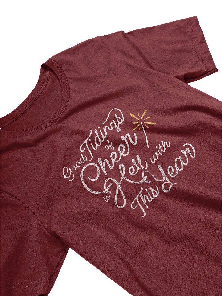 Good Cheer, Bad Year Sparkler Supersoft Tee product image (2)
