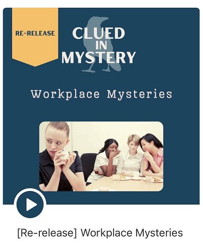 Murder is bad for business...

This re-release episode takes us into the world of workplace mysteries, where the office, cour...