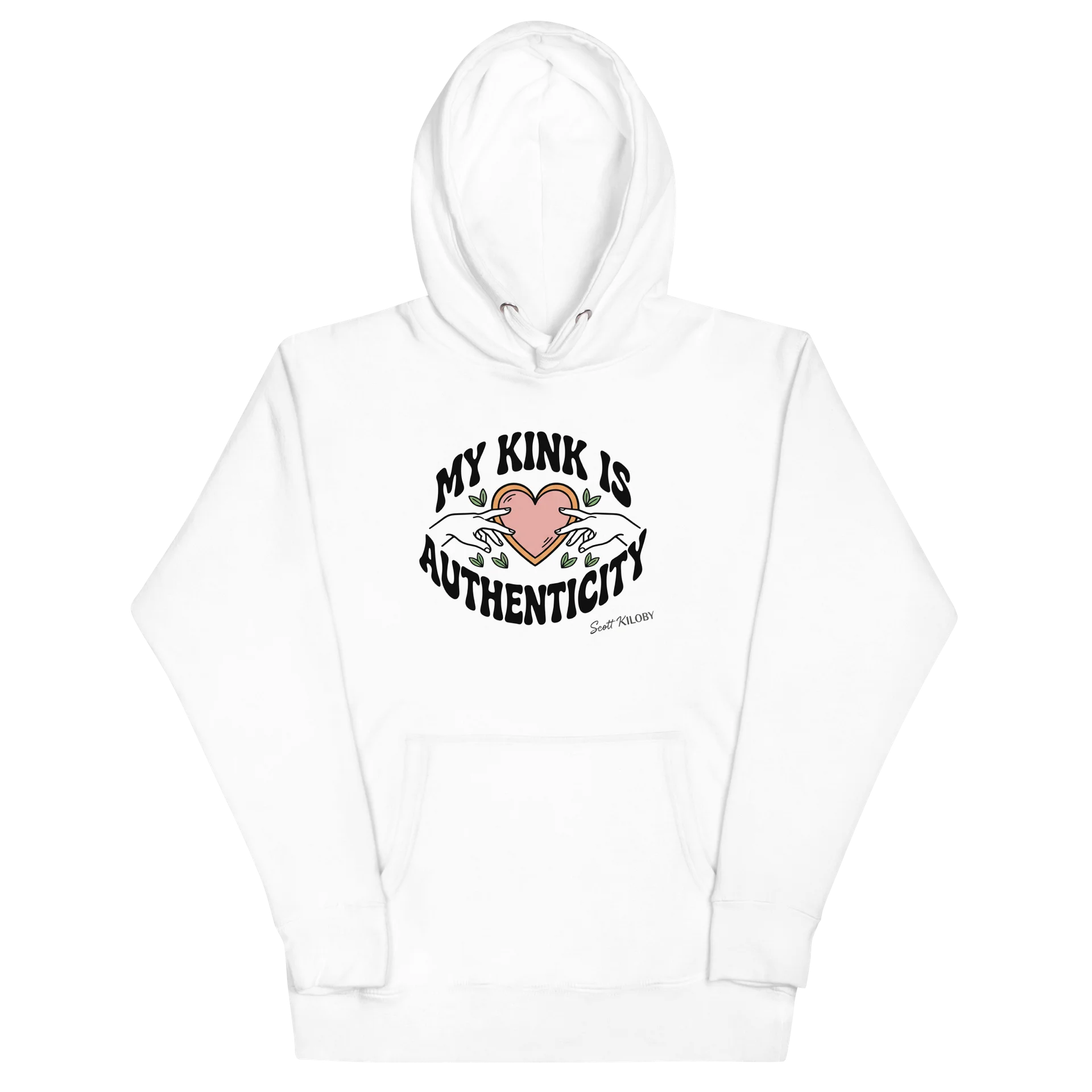 “My Kink Is Authenticity” White Unisex Hoodie product image (2)