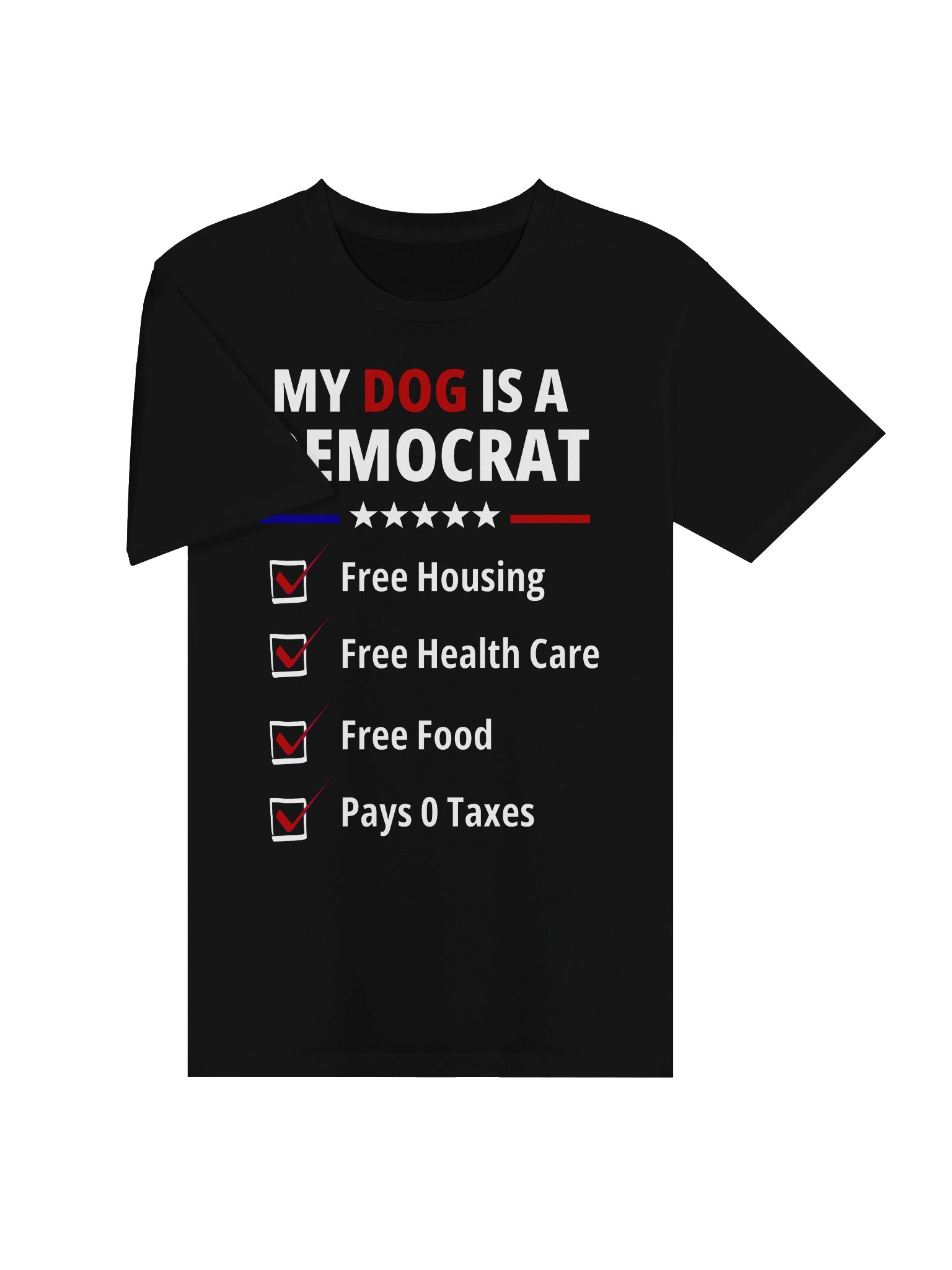 My Dog Is a Democrat – Funny Dog Owner T-Shirt product image (14)