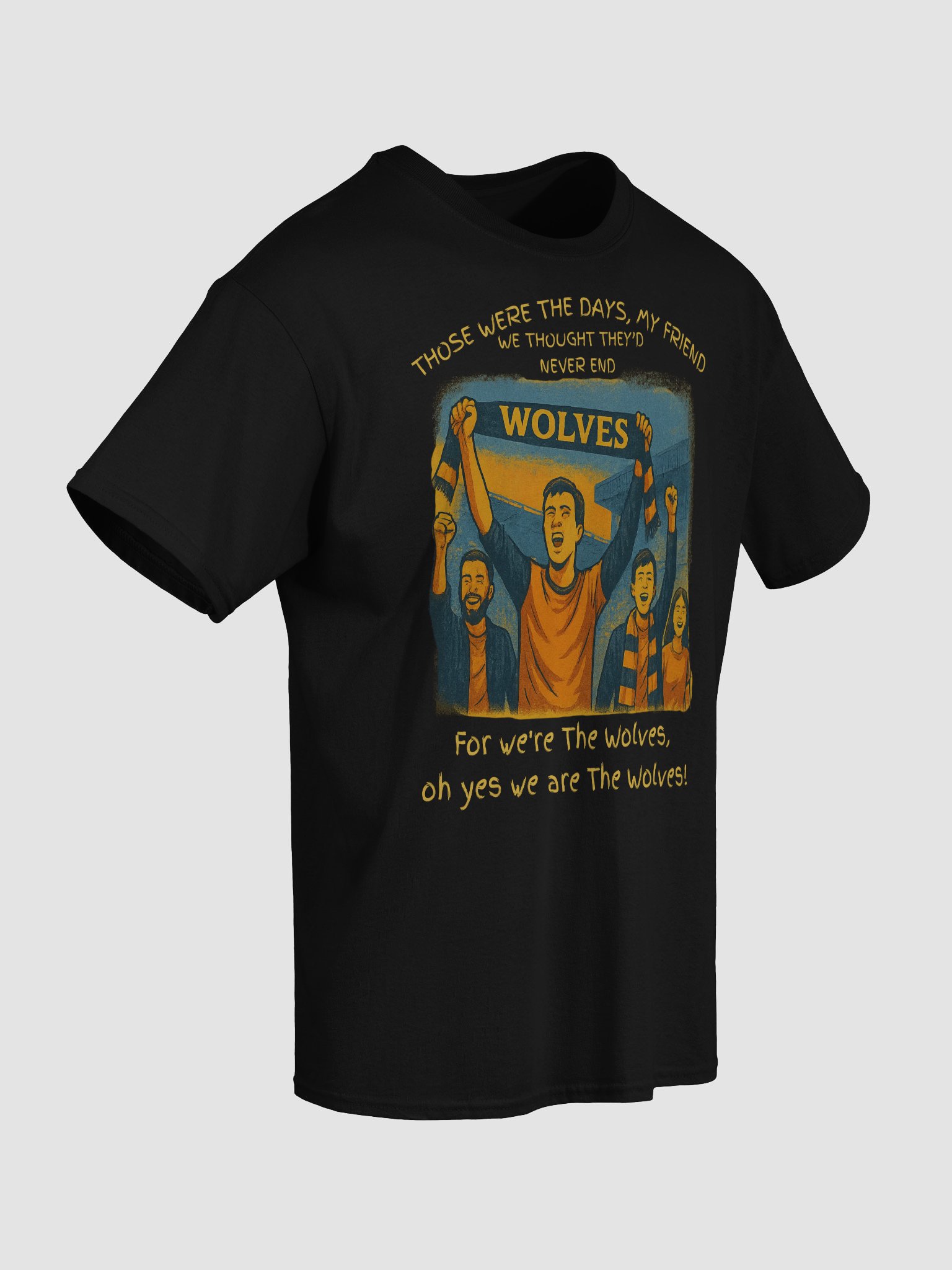 Those Were the Days My Friend Tee product image (4)