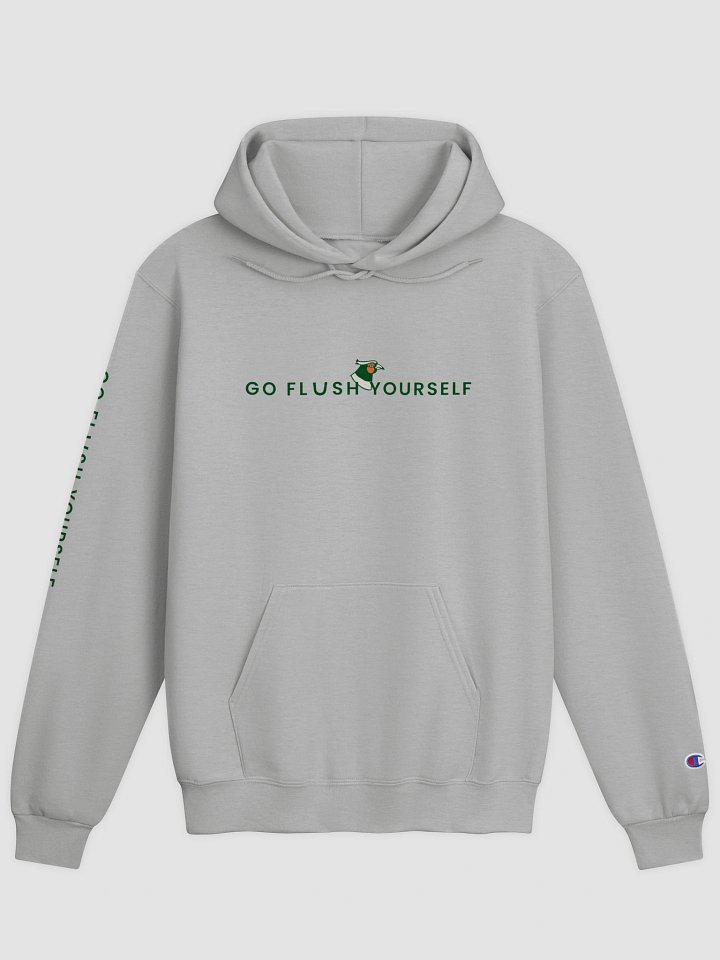 Go Flush Yourself Champion Hoodie product image (1)