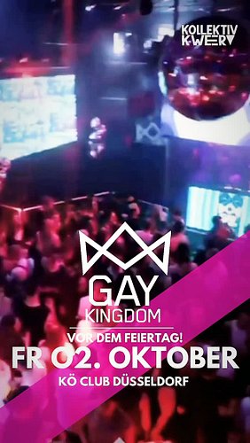 👑 GAY KINGDOM DÜSSELDORF 👑
THE FUTURE IS GAY!
@gaykingdom_dus

NEXT DATE:
XXL EDITION
FRIDAY  02 | OCTOBER | 2026
(THE EVENIN...