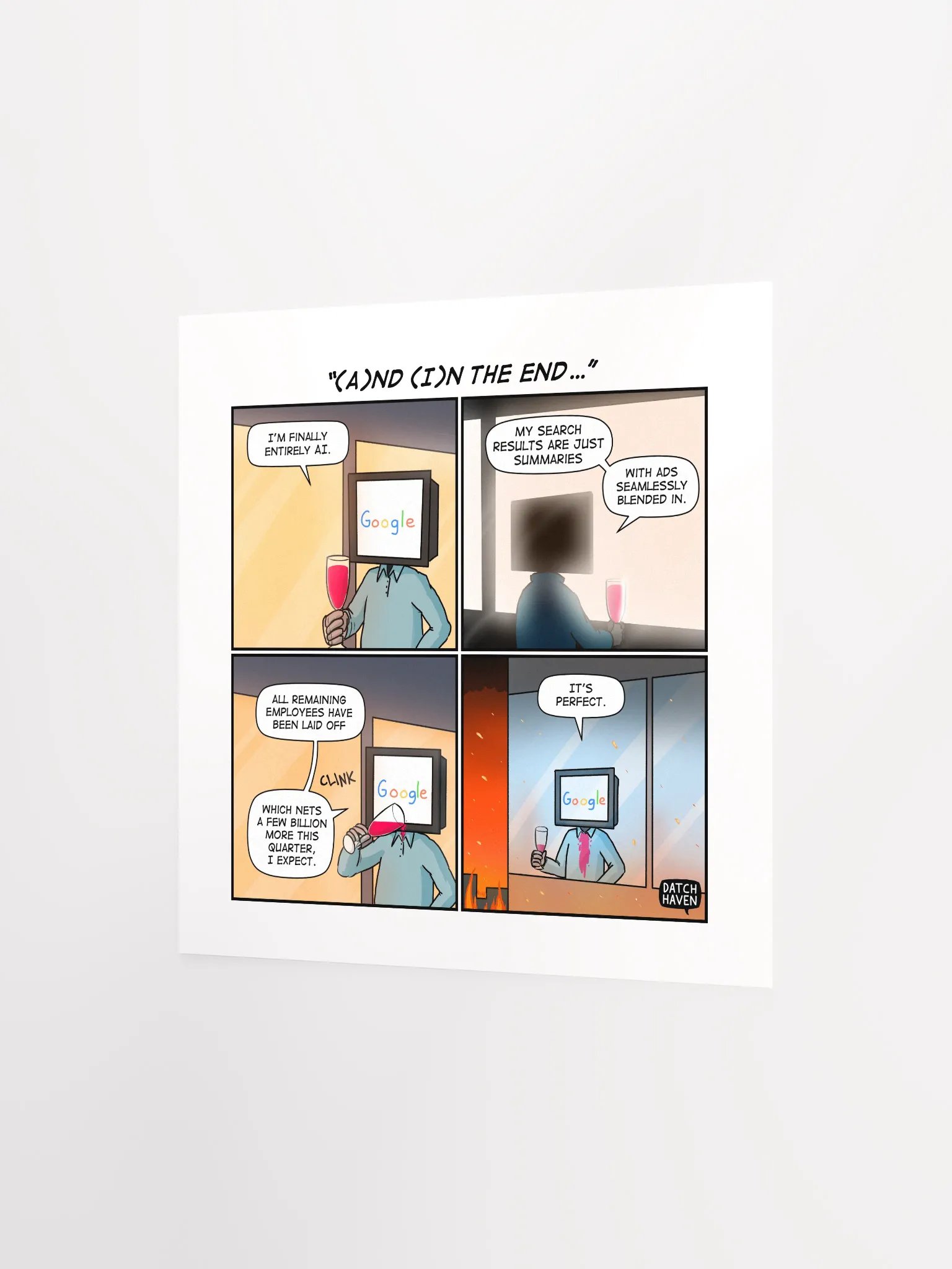 "(A)nd (I)n the end…" poster (10″×10″) product image (2)