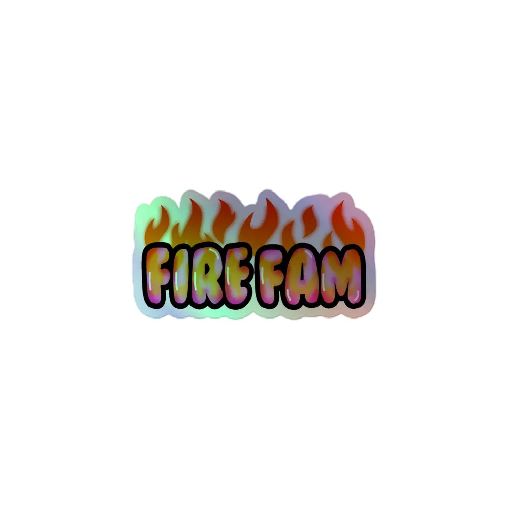 Fire Fam Holo Sticker product image (1)