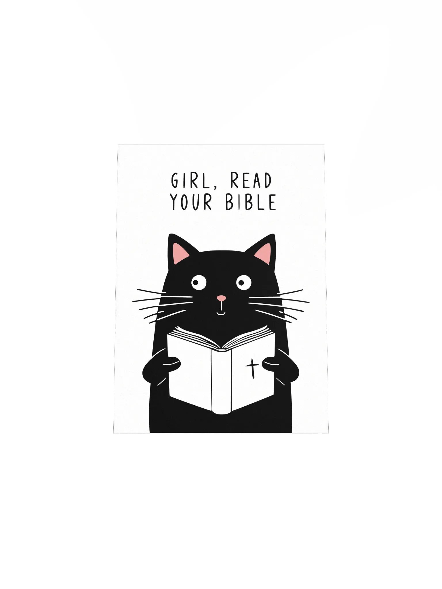 Girl Read Your Bible | Cat Wall Art | Christian Decor | Faith Humor | Home Decoration | Gift Christian product image (32)