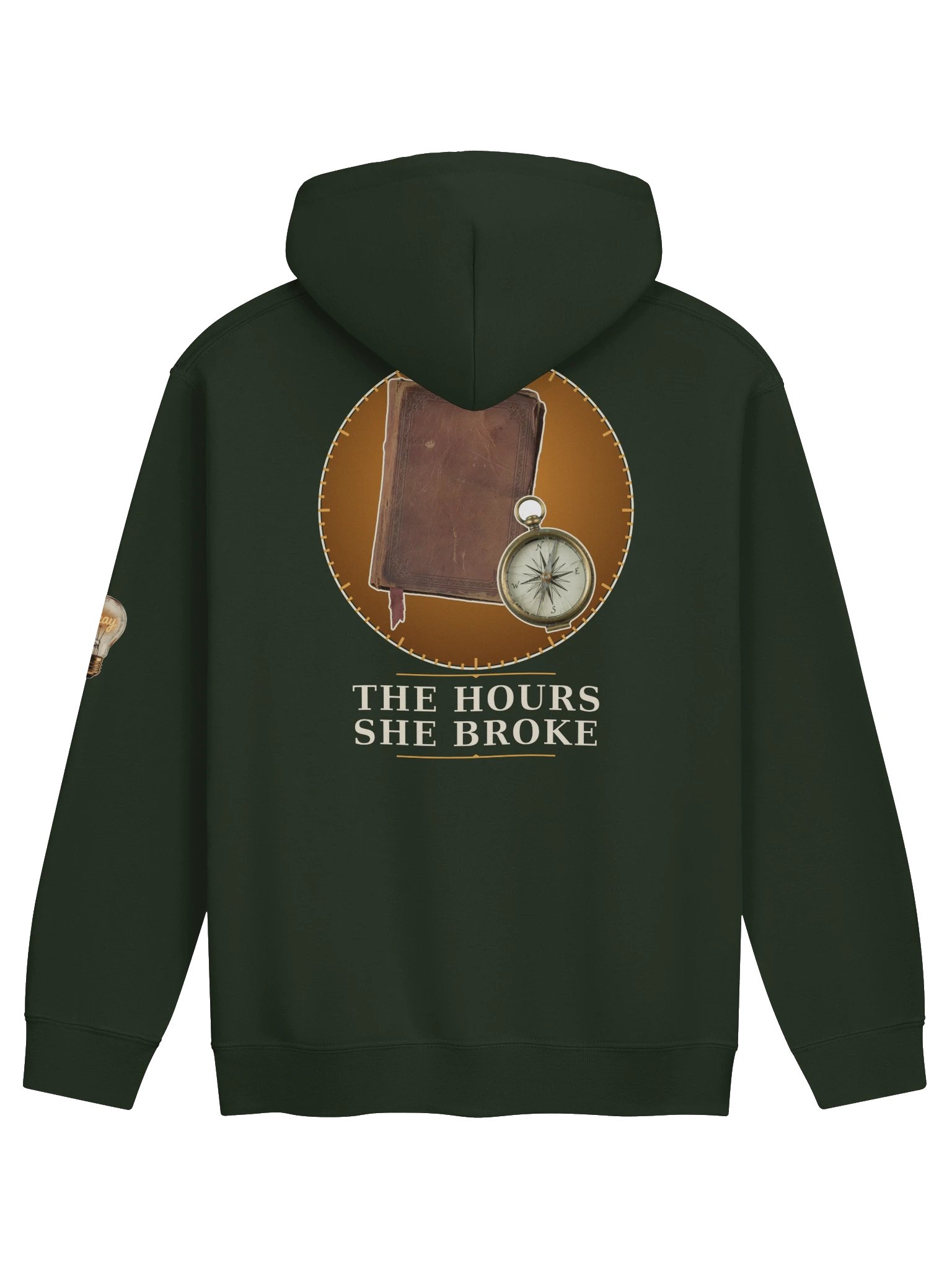 The Hours She Broke — Hoodie (Forest Green) product image (2)