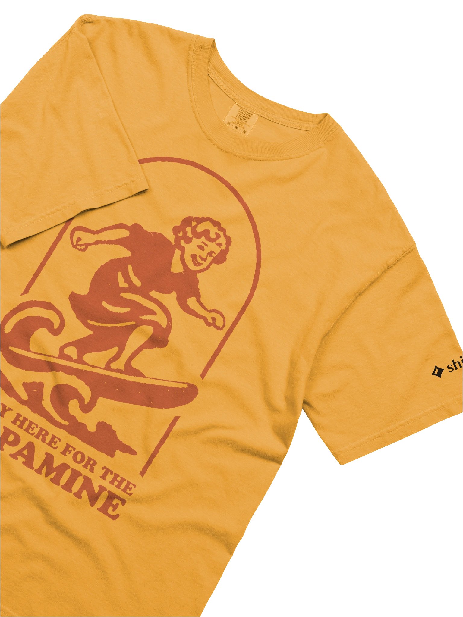 Only here for the dopamine - Shirt product image (19)