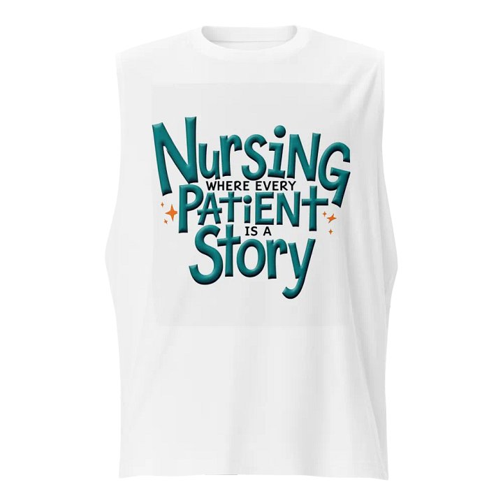 Every Patient's Story Muscle Tank product image (1)