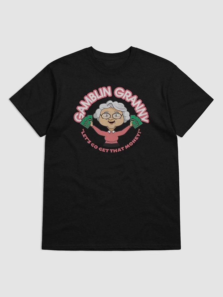 Gamblin Granny's Money T-Shirt product image (1)