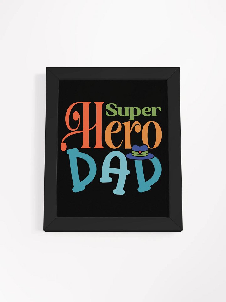 Super Hero Dad Framed Matte Poster product image (8)