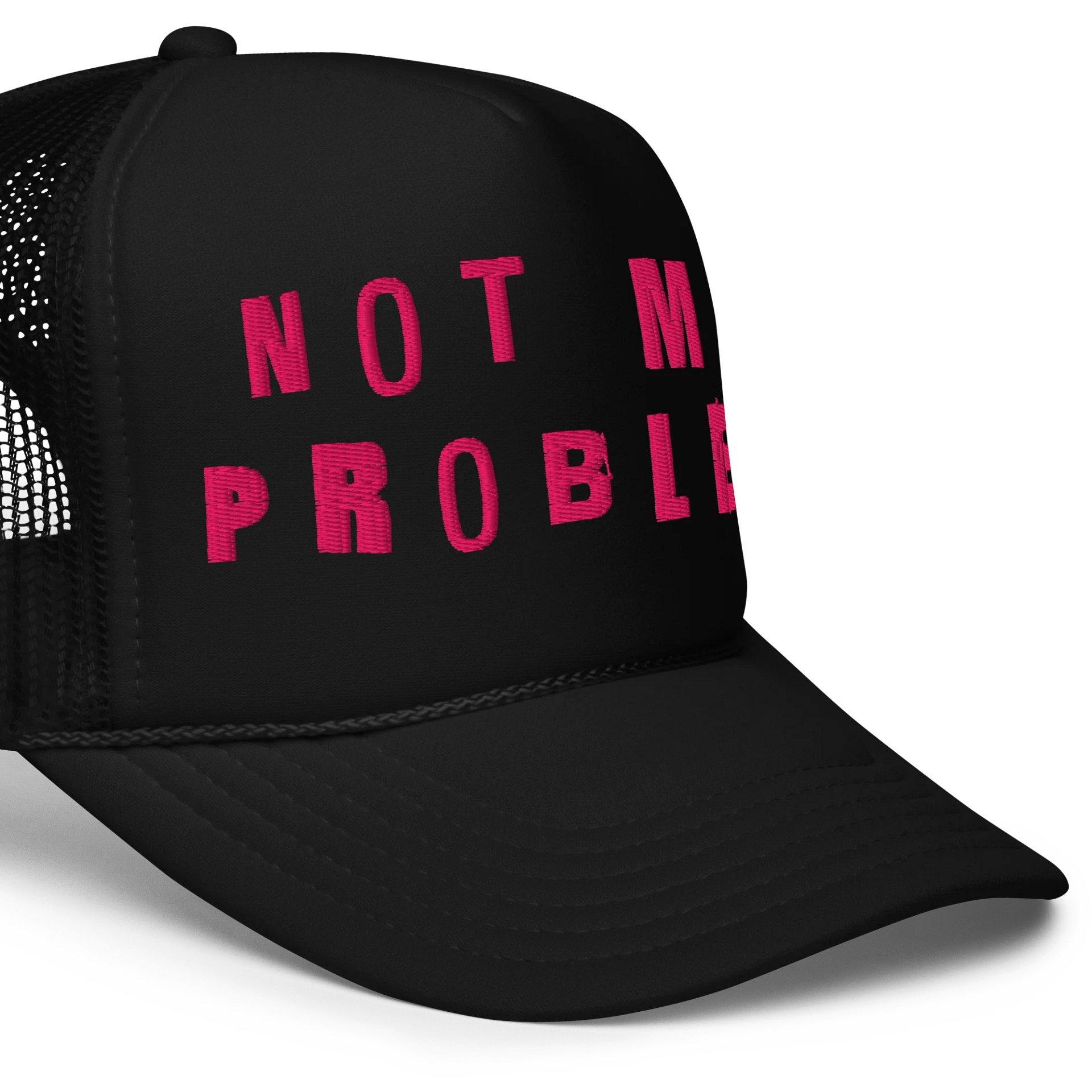 not my problem hat product image (5)