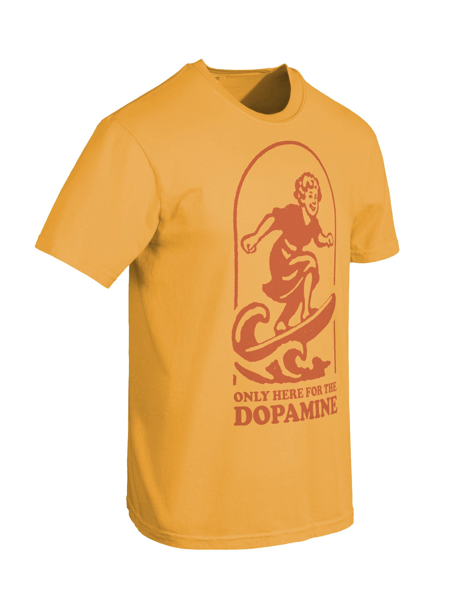 Only here for the dopamine - Shirt product image (29)