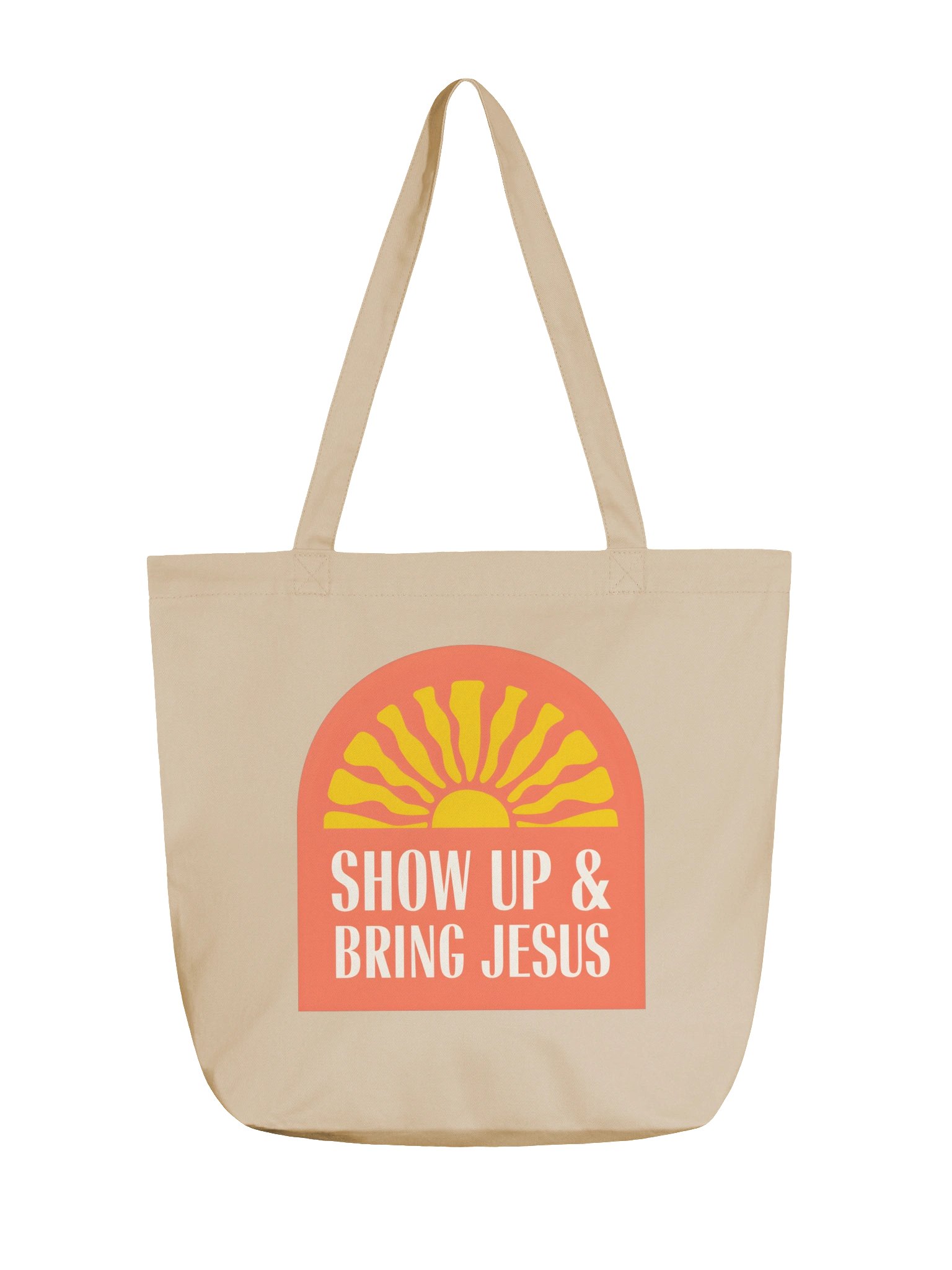 Show Up & Bring Jesus Tote Bag product image (1)