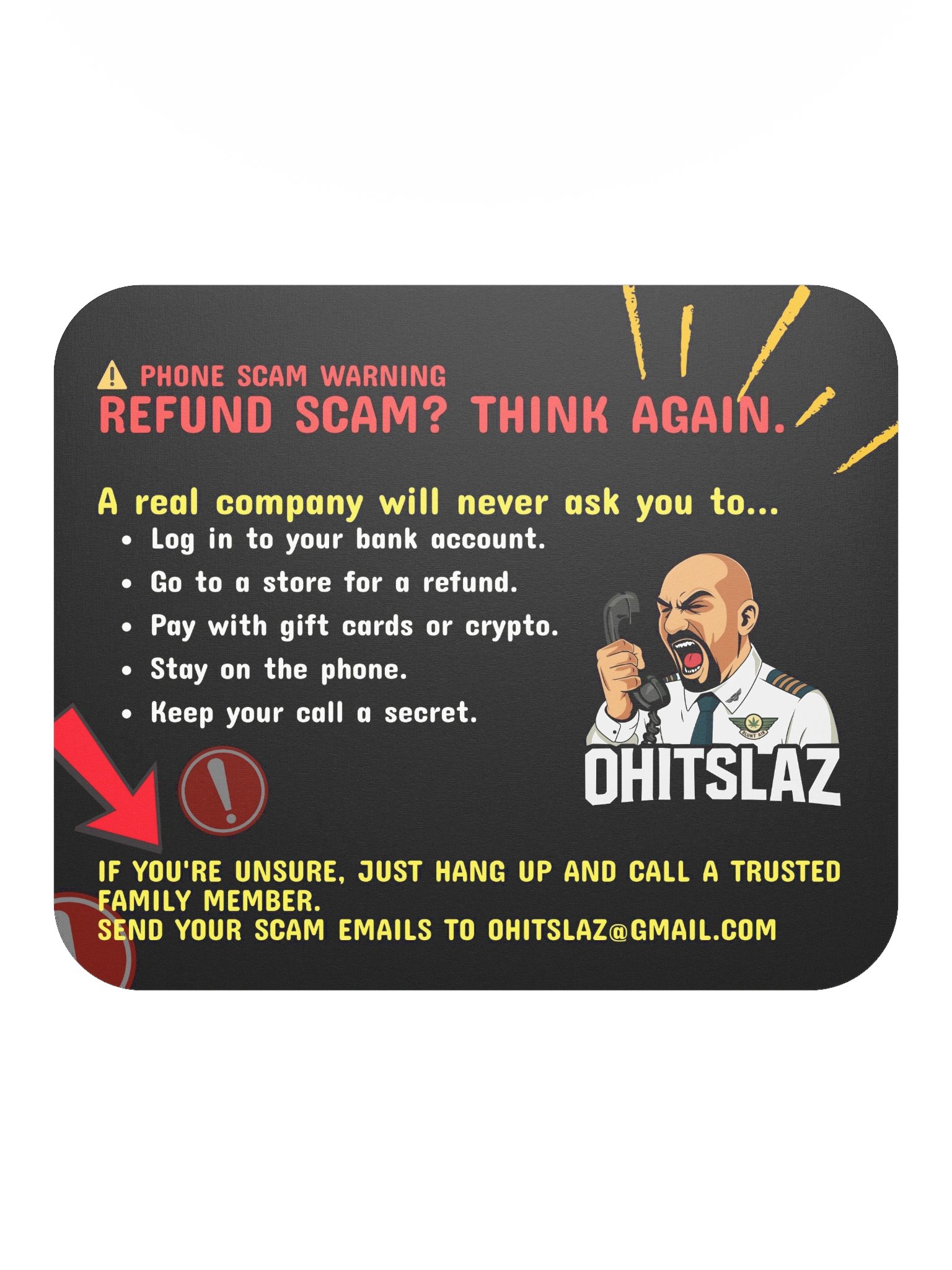 Refund Scam Reminder Mouse Pad product image (2)